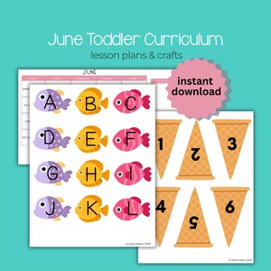 Puede incluir: Un conjunto educativo imprimible para niños pequeños con peces de colores con las letras A-L, formas de cono de helado con los números 1-6 y un calendario. El texto dice "June Toddler Curriculum lesson plans & crafts" y "instant download".