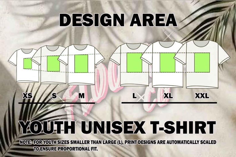May include: Diagram of white Youth Unisex T-shirts in various sizes: XS, S, M, L, XL, and XXL. Each shirt shows a green design area. Text at the top reads "DESIGN AREA". The bottom text says "YOUTH UNISEX T-SHIRT".