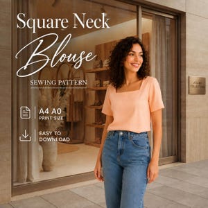 May include: A peach-coloured short-sleeved blouse with a square neckline paired with blue denim jeans. The image includes text stating Square Neck Blouse Sewing Pattern, A4 A0 print size, and easy to download, displayed over a storefront background.