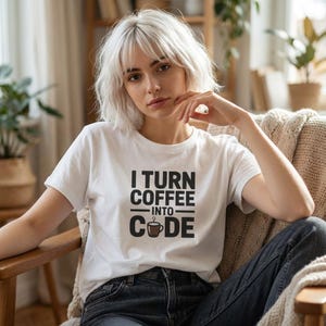 I Turn Coffee Into Code T-Shirt | Programmer Coffee Tee | Coding Shirt