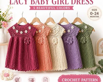 Crochet Baby Dress Pattern PDF, Lacy Baby Girl Dress, Toddler Crochet Pattern, 18 to 24 Months, Instant Download, Easy Step by Step Pattern