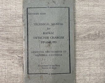 Vintage Navy Manual for Radiac Detector Charger 1959 Navships Militaria