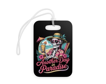 Etiqueta para equipaje personalizable "Another Day in Paradise", accesorios de vacaciones, regalo para viajeros, etiqueta para equipaje personalizada
