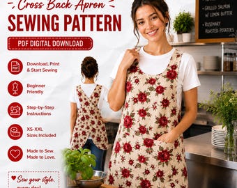 May include: A beige cross-back apron with a red floral pattern, worn over a white t-shirt. The image also features text that reads "Cross Back Apron Sewing Pattern PDF Digital Download". The apron has a front pocket and is modeled by a person.