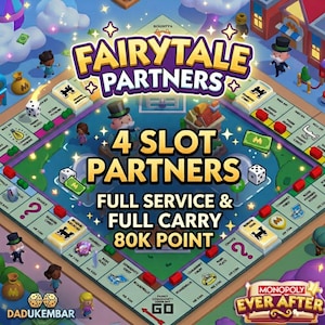Peut inclure: Un jeu de société coloré intitulé "Fairytale Partners" avec le texte "4 Slot Partners, Full Service & Full Carry, 80K Point." Le plateau de jeu présente des personnages de dessins animés et des dés, avec les mots "Monopoly Ever After" en bas.