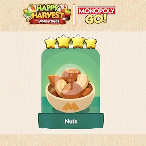 Op de afbeelding: Een digitale Monopoly GO spelkaart voor het Happy Harvest with Looney Tunes evenement. De kaart toont een kom met diverse bruine en beige noten, bekroond met vier gele sterren en het woord Nuts in witte letters aan de onderkant.