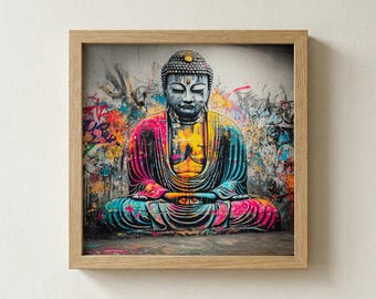Graffiti Buddha Poster, Zen Street Kunstdruck, bunte buddhistische Wandkunst, spirituelles Urban Dekor, Yoga Studio Kunst, Meditationsraum Plakat