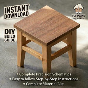 May include: A square wooden stool with a dark brown top and lighter natural wood legs. Text on the image reads: INSTANT DOWNLOAD, DIY BUILD GUIDE, PDF PLANS (Digital File), Complete Precision Schematics, Easy to follow Step-by-Step Instructions, Complete Material List.