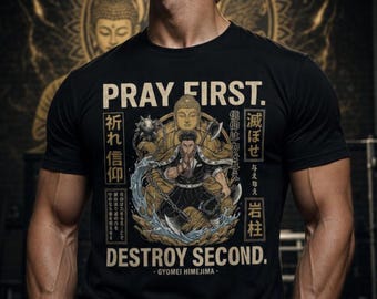 Gyomei Himejima Shirt,First Destroy Second Tee,Stone Hashira Gift, Comfort Colors Black,Demon Slayer Anime Gym Shirt,Strongest Hashira Tee
