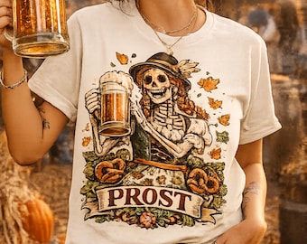 Oktoberfest Skeleton Shirt, Prost Beer Festival Tee, Funny German Drinking Shirt, Fall Skull Dirndl, Gothic Autumn Gift, Comfort Colors 1717
