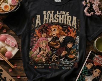 Demon Slayer Eat Like A Hashira Shirt,Comfort Colors 1717 Anime Tee, Rengoku Mitsuri Giyu Shirt,Manga Fan Gift,Otaku Streetwear,Funny DSC