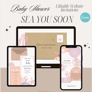 May include: Digital baby shower invitations displayed on a laptop, tablet, and smartphone. The invitations feature a seashell and starfish theme with the text "Sea You Soon" and "Baby Shower". The design includes a neutral color palette.