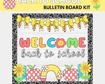 Back to School Bulletin Board Kit, Welcome Classroom Decor, New School Year Display