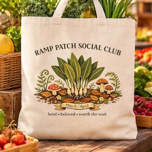 Ramp Patch Social Club Tote Bag, Wild Leek Market Tote, Appalachian Ramp Season Bag, Allium Tricoccum Gift, Forager Gift, PA WV Tote