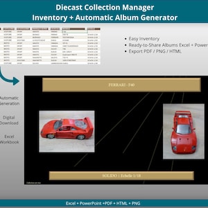 May include: A digital Diecast Collection Manager inventory and album generator Excel workbook. The interface displays a data table, feature list, and two photographs of a red Ferrari F40 diecast model car. Includes options for PDF, PNG, and HTML exports.