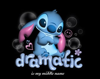 Lilo & Stitch Bubble Pop Dramatic ist mein zweiter Name - Lustiger Stitch PNG (Instant Download)
