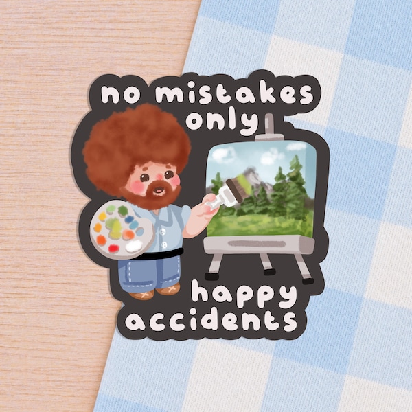 Happy Accidents Vinyl Sticker, Funny Artist Sticker, Creative Gift