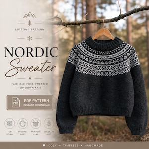 Nordic Sweater Knitting Pattern PDF, Fair Isle Yoke Sweater, Top Down Knit Pattern, Cozy Winter Pullover, Instant Download