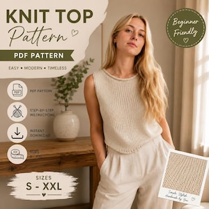 Peut inclure: Un haut en tricot beige sans manches avec une encolure ronde et une texture côtelée verticale. L'image contient le texte KNIT TOP Pattern PDF PATTERN, EASY MODERN TIMELESS, Beginner Friendly, S - XXL, ainsi que des icônes pour PDF, instructions, téléchargement et tailles.