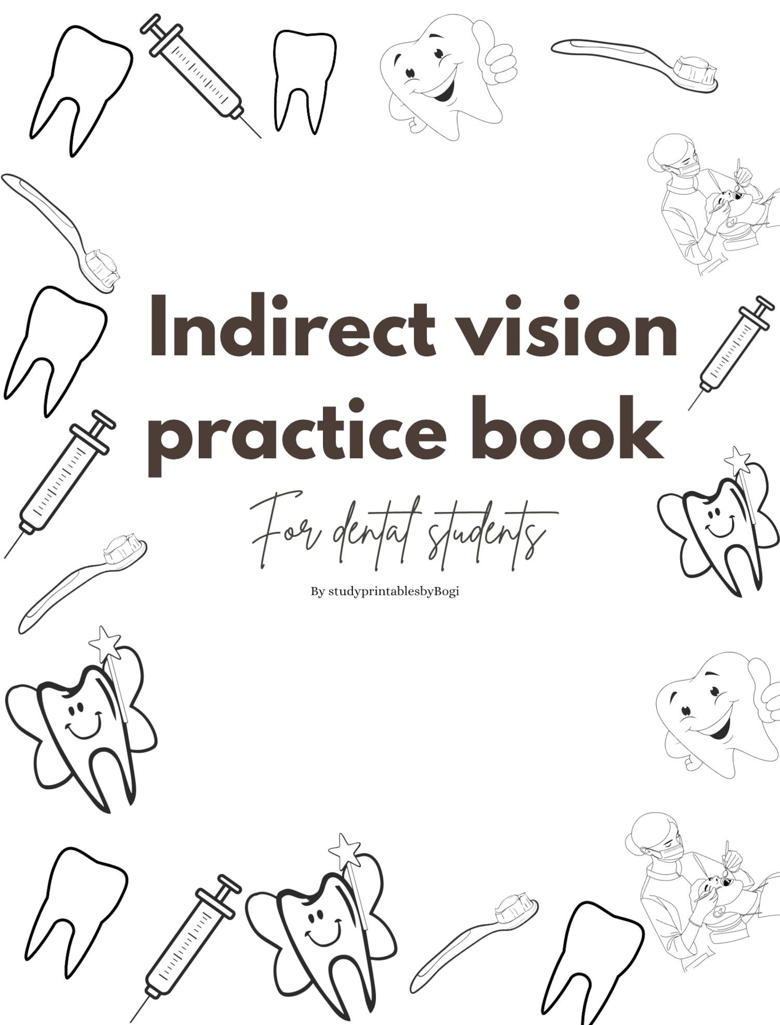 Vision Practice Examples Indirect Vision Practice Book | Dental Student Mirror Skills Workbook ...