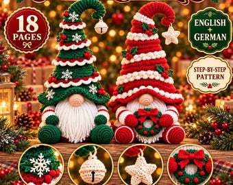 May include: A digital crochet pattern for a Christmas gnome duo featuring 18 pages in English and German. The image shows two crocheted gnomes with white beards, one in a green hat with snowflakes and one in a red hat with a star and wreath.