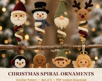 May include: A set of eight crochet Christmas spiral ornaments featuring a Santa, snowman, gnome, reindeer, penguin, gingerbread person, elf, and angel. The text reads CHRISTMAS SPIRAL ORNAMENTS, Crochet Pattern, Set of 8, PDF Instant Download.