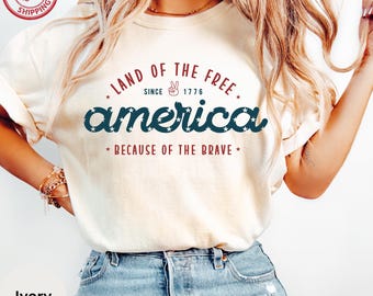 Land Of The Free America Tshirt, Since 1776 Shirt, Because Of The Brave,4th Of July Outfit