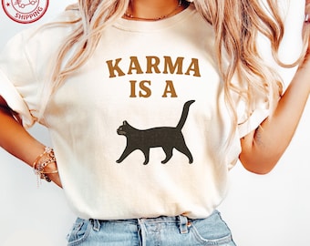 Comfort Colors®Karma Is a Black Cat Shirt, Funny Cat Lover Tee, Vintage Halloween Graphic Shirt, Spooky Season T-Shirt, Gift for Cat Mom