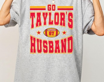 Go Taylors Husband Shirt, Kelce Tshirt, Kids Kansas City Shirt, Fan Outfit