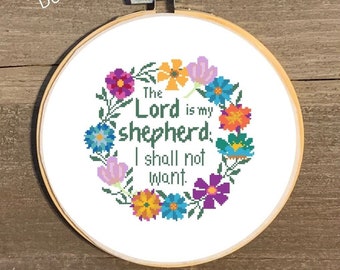 Psalm 23 Counted Cross Stitch Pattern, The Lord is My Shepherd Cross Stitch Chart, Bible Verse Cross Stitch Chart Wreath Flower Cross Stitch