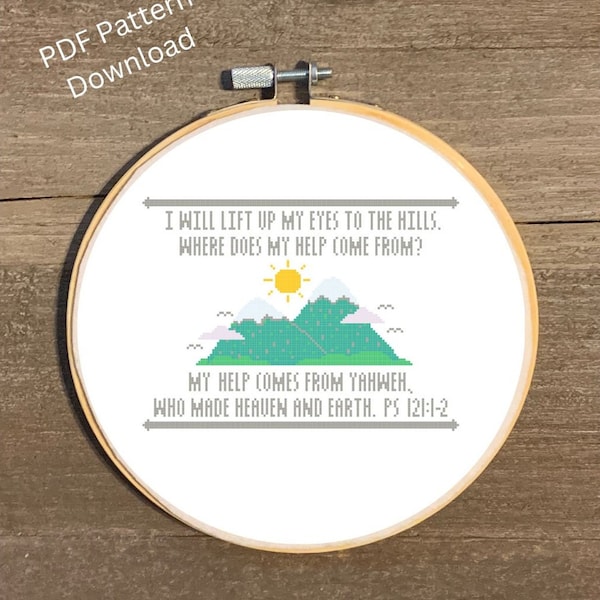 Psalm 121 Cross Stitch Pattern, Mountain Cross Stitch Chart, I life up my eyes to the hills Cross Stitch Pattern, Bible Verse Cross Stitch