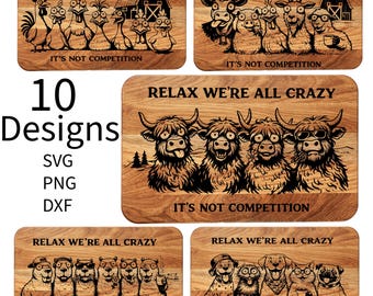 Funny Animal Coaster SVG Bundle  Relax We’re All Crazy Laser Engraving Files | Farm Animal SVG | Cutting Board Design  Bundle