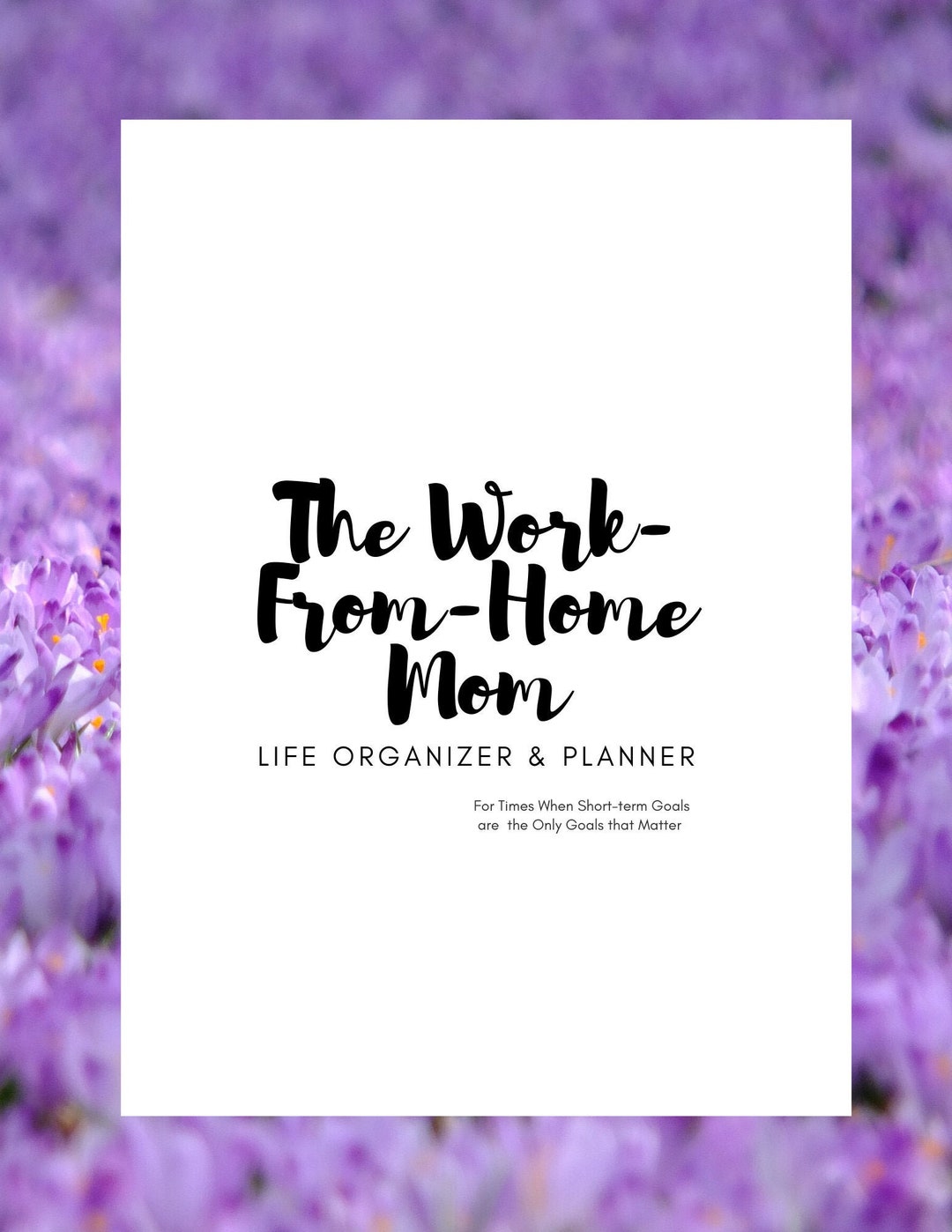 Work From Home Mom Planner & Organizer, Work From Home Schedule, Daily