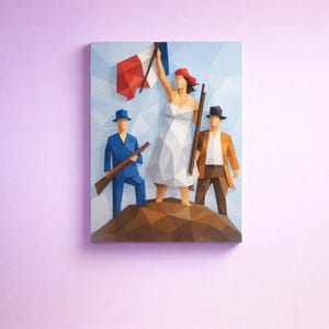 May include: A geometric art print depicting a woman holding a French flag, flanked by two figures with rifles. The artwork features a color palette of blue, white, red, brown, and orange. The figures stand on a brown mound against a light blue geometric background.