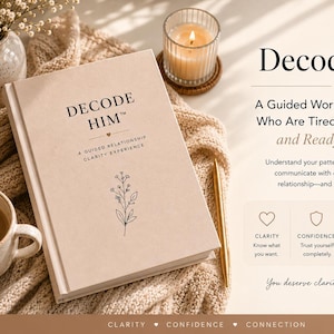 Decode Him™ Relationship Workbook | Build Healthy Boundaries, Improve Communication & Discover Your Attachment Style