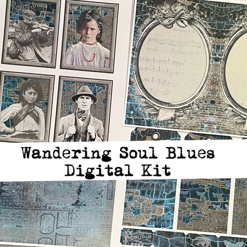 May include: A digital scrapbooking kit with a blue and gray color scheme. The kit includes images of people, music, and abstract patterns. The text "Wandering Soul Blues Digital Kit" is displayed in the center of the image.