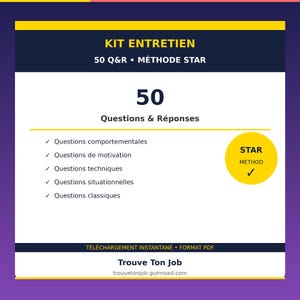 Kit Entretien 50 Questions Réponses Méthode STAR - PDF Téléchargement - Préparation Entretien Emploi