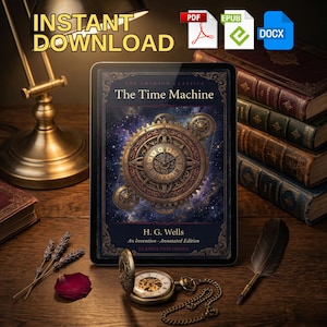 May include: An e-book cover for "The Time Machine" by H.G. Wells, with a steampunk-style clock design. The words "INSTANT DOWNLOAD" are at the top. A pocket watch, books, and a feather are also visible.