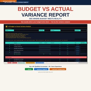 May include: A digital document titled "Budget vs Actual Variance Report" with a dark blue table. The report is designed for Excel and Google Sheets, with the text "See where budget meets reality." and "Instant Download" displayed.