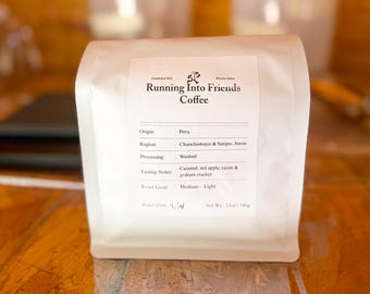Peru (Roasted to Order) - Single Origin - Medium Light Roast