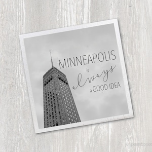 Minneapolis Is Always A Good Idea Magnet | Handmade | Laser Cut | Neodymium | Vintage Kitchen Fridge Magnet Minneapolis Foshay Tower