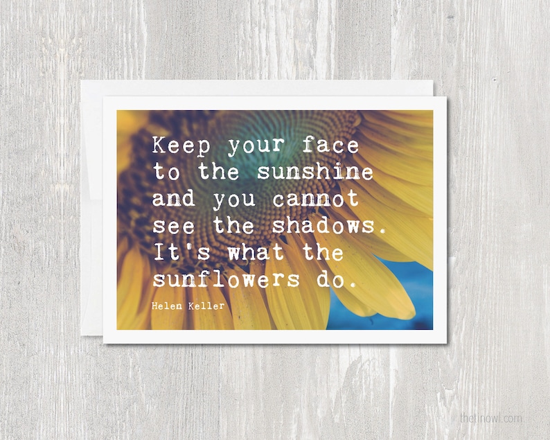Sunflower Greeting Card Inspirational Blank Inside Sympathy Helen Keller Sunflowers Quote