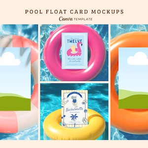 May include: Pool float card mockups with the text "POOL FLOAT CARD MOCKUPS Canva TEMPLATE". The image shows three pool floats: a pink, orange, and yellow float. Each float has a card mockup with a blue sky and green grass design.