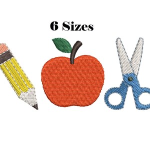 May include: An embroidery design featuring a yellow pencil with a pink eraser, a red apple with a green leaf and brown stem, and blue scissors. The text 6 Sizes is centered above the three items, which are rendered in a stitched thread texture.