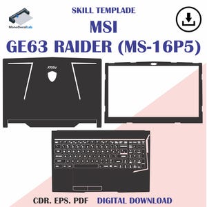 Könnte beinhalten: Eine digitale Vorlage für einen MSI GE63 Raider (MS-16P5) Laptop mit schwarzen Vektorumrissen von Laptopdeckel, Bildschirmrahmen und Tastaturdeck. Der Text lautet SKILL TEMPLATE, MSI GE63 RAIDER (MS-16P5), MonoDecalLab und CDR. EPS. PDF DIGITAL DOWNLOAD.