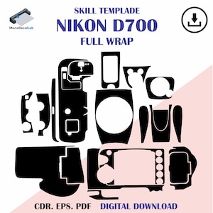 May include: A black vinyl decal skin template for a Nikon D700 camera, featuring various cutouts for the body, buttons, and lens mount. The text reads SKILL TEMPLATE NIKON D700 FULL WRAP, CDR. EPS. PDF, and DIGITAL DOWNLOAD with a download icon.