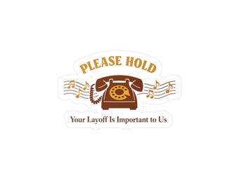 Please Hold telephone decal Kiss-Cut Vinyl Decal | retro rotary phone sticker