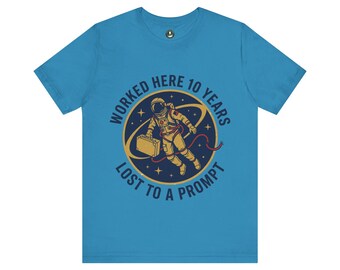 Worked Here 10 Years Lost to a Prompt Tee | Sarcastic Work Anniversary Shirt