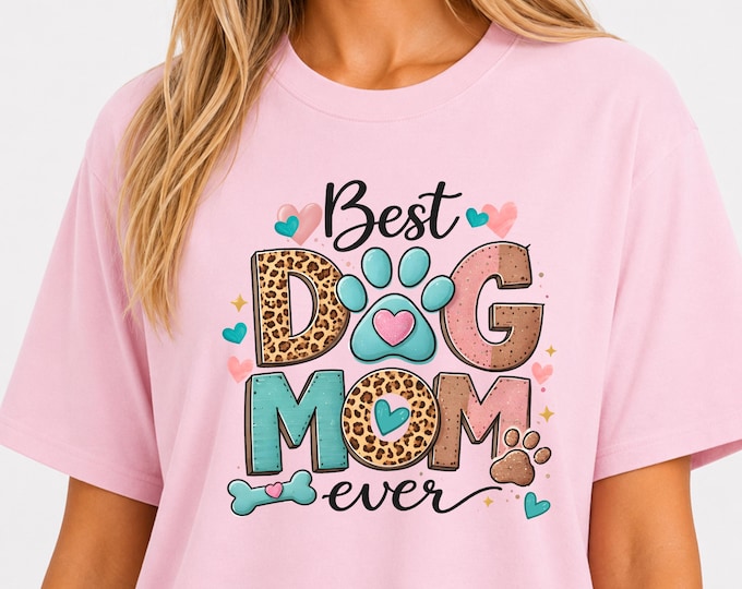 Best Dog Mom T-Shirt | Leopard Paw Print Graphic Tee | Pet Lover Tee | Paw Print Shirt | Dog Mama  Shirt