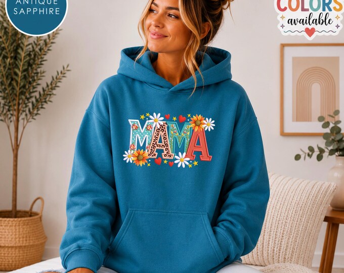 Mama Floral Hoodie, Cute Hoodie for Mom, Wildflower Mama Hoodie, Mom Gift, Mama Hoodie, Gift for Mom | Graphic Hoodies